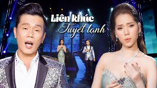 Liên khúc: Tuyết Lạnh & Giọt Buồn Không Tên | Lê Minh Trung Lan Vy