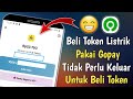 Cara Beli Token Listrik Pakai Gopay