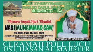 UST.HASAN AL MAJISTER,MEMPERINGATI HARI MAULID NABI MUHAMMAD SW,Sungai Jelai TANAH LAUT