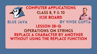 Java program to replace a character by another in a string without using any library function