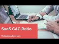 How to Calculate the SaaS CAC Ratio