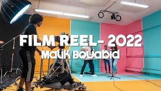 FILM REEL 2022- Malik Bouabid