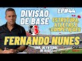 Cast Coral - EP#44 - FERNANDO NUNES, DIRETOR DE FUTEBOL DA DIVISÃO DE BASE DO SANTA CRUZ!