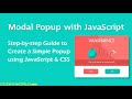 Create Simple Modal Popup using JavaScript and CSS