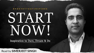 It Couldn’t Be Done by Edgar Albert Guest | Never Give Up Motivation by Simerjeet Singh | START NOW!
