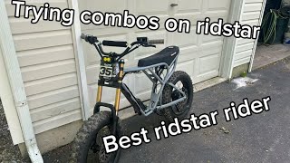Trying combos on a ridstar(almost looped)