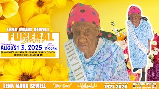 Lena Maud Sewell Funeral Service #Official