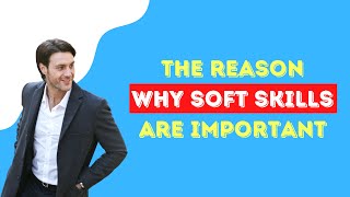What Are Soft Skills? 15 Soft Skills That Determine Success