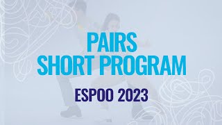 Pairs Short Program | Espoo 2023 | #EuroFigure