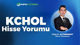 Tunç Safa Altunsaray'dan KCHOL Hisse Yorumu \