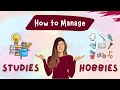 How To Manage Studies And Hobbies | Time Management Tips ⏰ | #shorts #hobbies