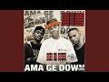 Ama Get Down