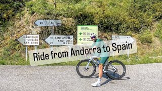 Andorra to Spain Cycling ---- A ride in 2 countries  - Cycling Vlog Andorra