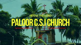 Sunday Service - Paloor CSI Church - 16/08/2020