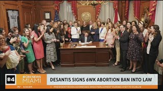Gov. DeSantis signs six week abortion ban into law