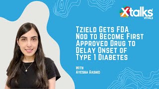 Tzield Gets FDA Nod to Become First Approved Drug to Delay Onset of Type 1 Diabetes