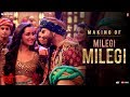 Making Of Milegi Milegi Video Song | STREE | Shraddha Kapoor | Rajkummar Rao
