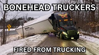 I Got FIRED from my TRUCKING JOB | Bonehead Truckers of the Week