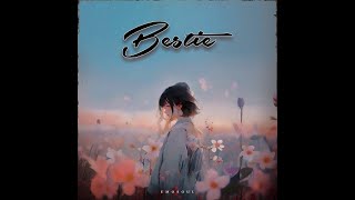 BESTIE - EMOSOUL | OFFICIAL AUDIO | 2024