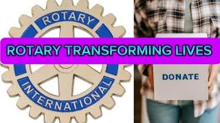 DISCOVER THE ROTARY INTERNATIONAL (Transforming Communities World Wide)