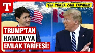 ABD Kanada'yı Eyaleti Yapacak Mı? Trump Toprakları Genişletmek İstiyor - Türkiye Gazetesi