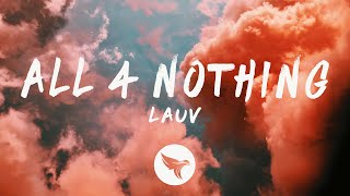 Lauv All 4 Nothing...