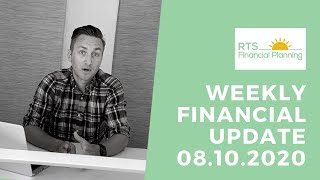 Weekly Financial Update - 08.10.2020