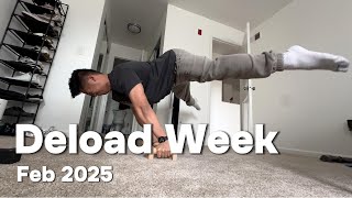 Deload Week | February 2025