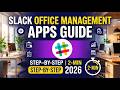 Slack Office Management Apps Guide Step by Step 2026  2 Min