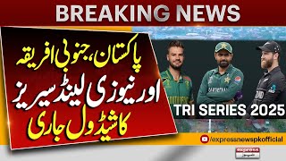 Schedule Of Pakistan's Tri Series With South Africa And New Zealand | Pakistan News | Breaking News