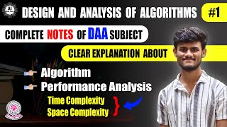 Algorithm || Performance Analysis || Time Complexity and Space Complexity || DAA || #1 || B.tech