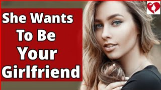 10 Signs She Wants to Be Your Girlfriend