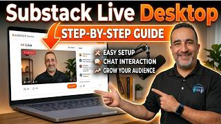 The Step-by-Step Guide to Substack's New Desktop Live Features
