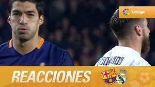 Reacciones del FC Barcelona - Real Madrid