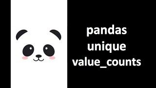 [Pandas Tutorial] how to use unique, value_counts in pandas