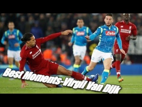 Best Moments Of Virgil Van Dijk - YouTube