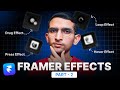 Framer Creative and Text Effects | Framer Animation Part 2 | Peush Jha