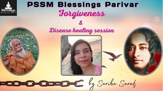 🔴Day 7 - Forgiveness \u0026 Disease healing session, by - Sarika Saraf, 11/01/2025