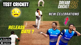 Dream Cricket 25 New Update Coming Soon ! New Celebration & No Test Cricket 🥲 ! Update In Tamil