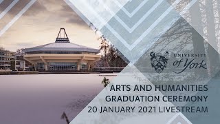 Winter Graduation 2021 Ceremony 1: Faculty of Arts and Humanities