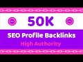 High DA Authority Quality SEO Profile Backlinks