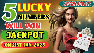 Lucky Numbers: 5 LUCKY NUMBERS TO WIN JACKPOT on 21ST JANUARY 2025 | Buddhist Teachings