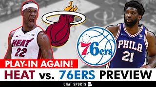 Miami Heat vs. Philadelphia 76ers NBA Play-In Preview & Predictions | 2024 NBA Playoffs