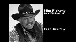 Slim Pickens - I'm a Rodeo Cowboy (movie clip)