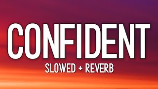 Justin Bieber - Confident (Lyrics) slowed + reverb