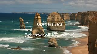 89 Que Sera Sera (Whatever will be, will be)