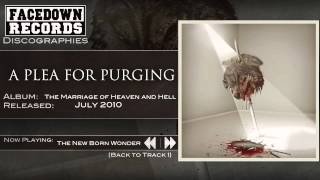 The New Born Wonder - A Plea for Purging - The Marriage of Heaven and Hell