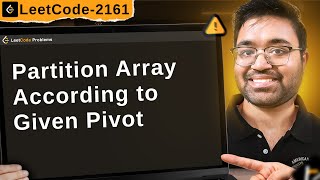 2161. Partition Array According to Given Pivot | leetcode daily challenge | faang | shashcode