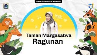 #JakartadariPeta Taman Margasatwa Ragunan