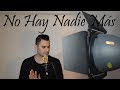 No hay Nadie Más - Mariano La Conexion ( Cover Sebastián Yatra)